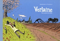 Bernard Jagodzinski et Daniel Casanave - Verlaine - "Une saison en enfer".