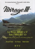 Bernard Chenel et Eric Moreau - Les monoréacteurs Dassault à aile delta Mirage III - Tome 3, Les Mirage IIIR/RD & 5F dans l'armée de l'Air.