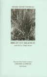 Henry-David Thoreau - Bruit et silence suivi de Les temps obscurs.