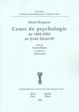 Henri Bergson - Cours de psychologie de 1892-1893 au lycée Henri-IV.