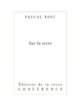 Pascal Riou - Sur la terre.