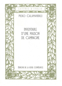 Piero Calamandrei - Inventaire d'une maison de campagne.