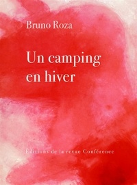 Bruno Roza - Un camping en hiver.