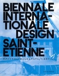 Nathalie Arnould et Thanh Nghiem - Biennale internationale design Saint-Etienne 2008 - Edition bilingue français-anglais.