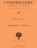 Robert Perrin - Poemes Et Recits. Tome 4, Indefinies Collines.