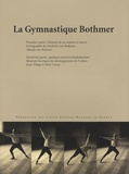 Jessie Delage et Doris Coussa - La Gymnastique Bothmer.