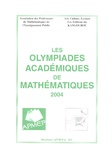 Dominique Roux et Paul-Louis Hennequin - Les olympiades académiques de mathématiques 2004.