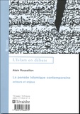 Alain Roussillon - La pensée islamique contemporaine - Acteurs et enjeux.