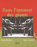 Sylvain Jardon et Louis Bouchery - Dans l'intimité des géants - L'Eléphant de cirque.