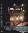 Savine Raynaud - Théâtre de paysage - Le voyage d'Orphée en Europe, avec Bill Mitchell et la compagnie Wildworks, édition bilingue français-anglais.