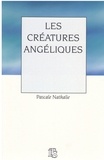 Pascale Nathalie - Les créatures angéliques.