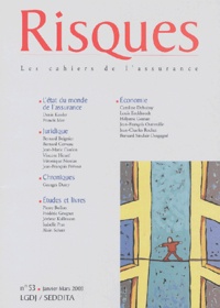  Collectif - Risques N° 53 Janvier-Mars 2003.