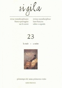 Charles Baladier et Carlos Carreto - Sigila N° 23, Printemps-été : La nuit.