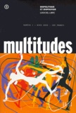 Muriel Combes et  Collectif - Multitudes N° 1, Mars 2000 : Biopolitique et biopouvoir - Logiciel libre.