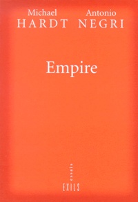 Michael Hardt et Antonio Negri - Empire.