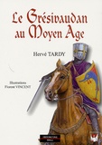 Hervé Tardy - Le Gresivaudan au Moyen-Age.