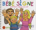 Monica Companys et Angelika Trabelsi - Bébé signe - Premiers signes en LSF.