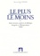 Jérôme Lehmann - Le Plus Et Le Moins. Aide-Memoire Medical De Biologie, Imagerie Et Therapeutique, Edition 1999.
