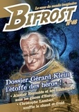 Gérard Klein et Alastair Reynolds - Bifrost N° 46 : Gérard Klein : l'étoffe des héros !.