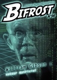 Olivier Girard - Bifrost N° 96 : William Gibson - Auteur matriciel.
