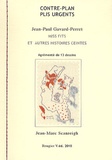 Jean-Paul Gavard-Perret - Miss Fits et autres histoires ceintes - Contre-plan et plis urgents.