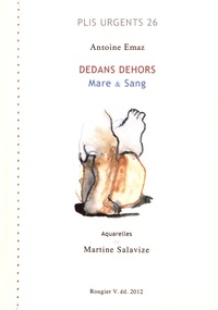 Antoine Emaz - Dedans dehors - Mare & Sang.