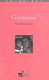 Maryvonne Caillaux - Germaine.