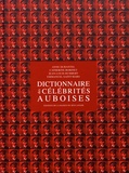 Anne Durantel et Catherine Robinet - Dictionnaire des célébrités auboises.