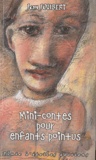 Jean Joubert - Mini-contes pour enfants pointus.