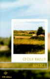 Cécile Bailly - Malice.