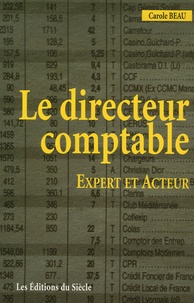 Carole Beau - Le directeur comptable : expert et acteur.
