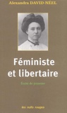 Alexandra David-Néel - Féministe et libertaire - Ecrits de jeunesse.