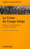 Arthur Conan Doyle - Le Crime du Congo belge - Suivi par "Au Congo français" de Félicien Challaye.