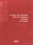Claude Jacquier et Liliana Padovani - La place des habitants dans les politiques urbaines en europe.