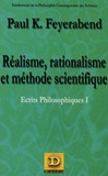 Paul Feyerabend - Réalisme, Rationalisme et Méthode Scientifique.