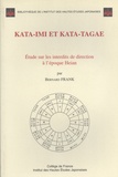 Bernard Frank - Kata-imi et Kata-tagae - Etude sur les interdits de direction à l'époque Heian.