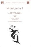 Jean-Noël Robert - Hiéroglossie I. Moyen Age latin, monde arabo-persan, Tibet, Inde - Paris Collège de France 16-17 juin 2015.