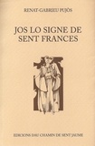 Ranat-Gabrieu Pujos - Jos lo signe de sent Frances - Jornau d'un menudet.