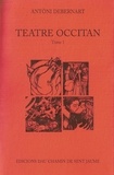 Debernart Antòni - Teatre occitan vol I (+ vol II).