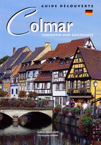 Gabriel Braeuner - Colmar - Touristik und Gesschichte.