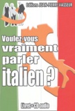 Jean-Pierre Vasseur - Voulez-vous vraiment parler italien ?. 1 CD audio