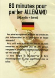 Jean-Pierre Vasseur - 80 minutes pour parler Allemand - Avec un livret d'accompagnement. 1 CD audio