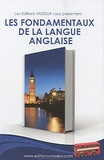 Jean-Pierre Vasseur - Les fondamentaux de la langue anglaise.