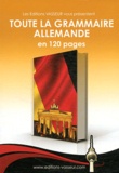 Jean-Pierre Vasseur - Toute la grammaire allemande en 120 pages.