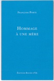 Françoise Porte - Hommage à une mère.