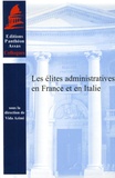 Vida Azimi et Marc-Olivier Baruch - Les élites administratives en France et en Italie.