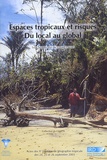 Gilbert David et  Collectif - Espaces tropicaux et risques, du local au global - Xe journées de géographie tropicale.