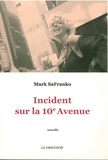 Mark SaFranko - Incident sur la 10e avenue.