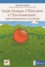  Réseau Ecole et Nature - Guide pratique d'éducation à l'environnement : entre humanisme et écologie.