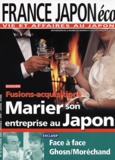  Collectif - France Japon Eco N° 84 Automne 2000 : Fusions-Acquisitions. Marier Son Entreprise Au Japon.